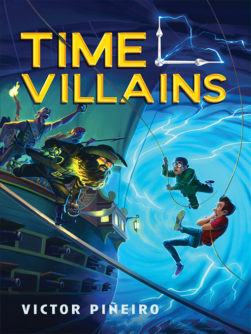 Title details for Time Villains by Victor Piñeiro - Available